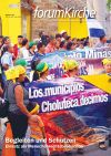 Für den Schutz der Menschenrechte. Ein Freiwilliger berichtet über seine Arbeit in Honduras